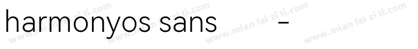 harmonyos sans字体字体转换